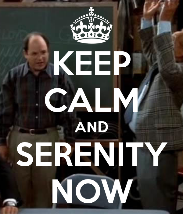 keep-calm-and-serenity-now-9